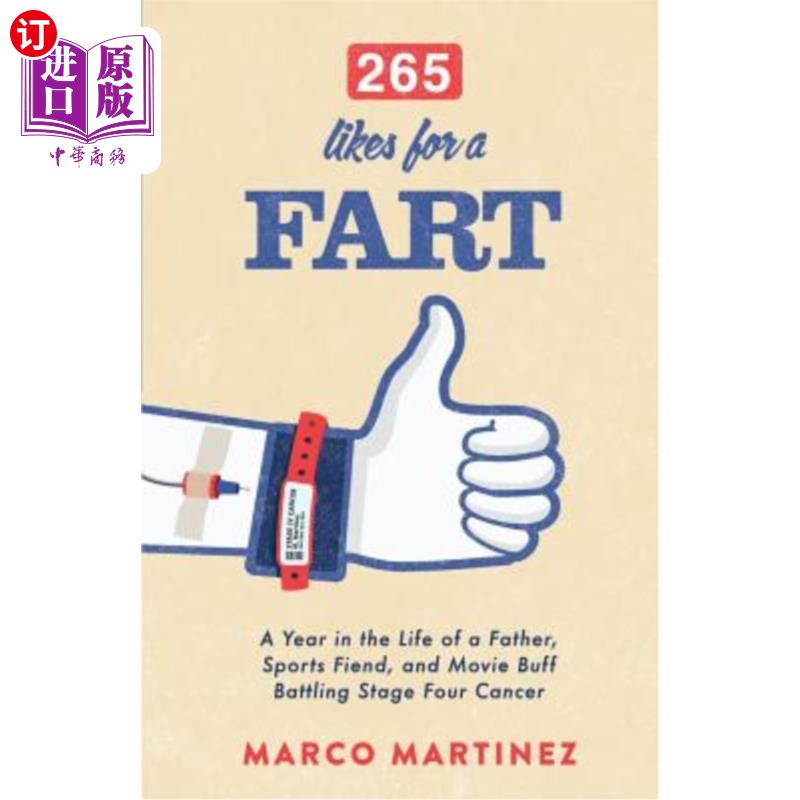 海外直订医药图书265 Likes For a Fart: A Year in the Life of a Father, Sports Fiend, and Movie Bu 265喜欢放屁：父亲