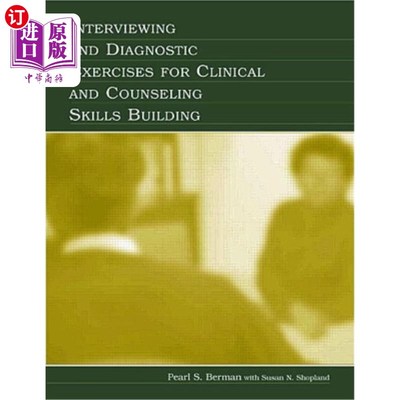 海外直订医药图书Interviewing and Diagnostic Exercises for Clinical and Counseling Skills Buildin 临床和咨询技能建设