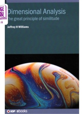 海外直订Dimensional Analysis: The great principle of similitude 量纲分析:伟大的相似原则