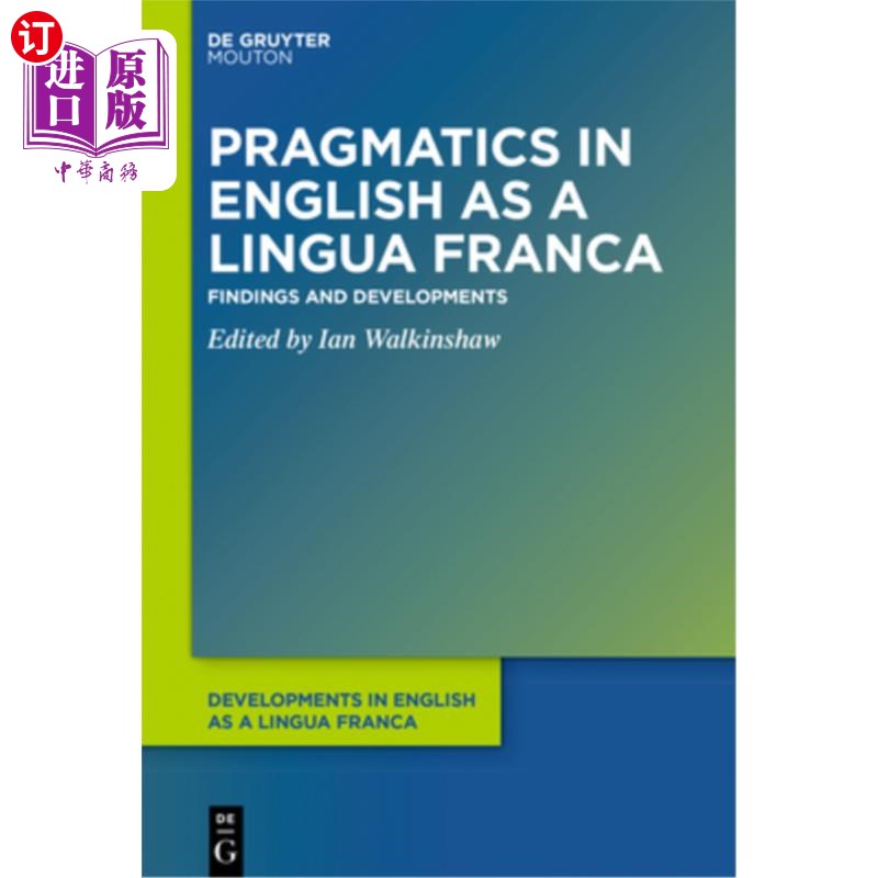 海外直订Pragmatics in English as a Lingua Franca: Findings and Developments作为通用语言的英语语用学-封面