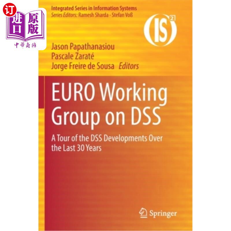 海外直订EURO Working Group on DSS: A Tour of the DSS Developments Over the Last 30 Years 欧盟发展支持系统工作组:过