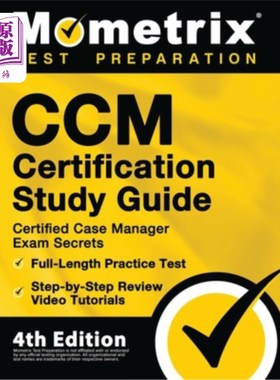 海外直订医药图书CCM Certification Study Guide - Certified Case Manager Exam Secrets, Full-Length CCM认证学习指南-认