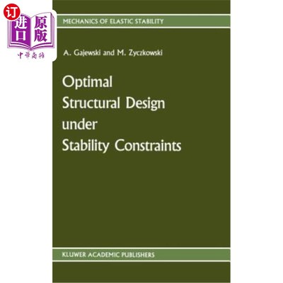 海外直订Optimal Structural Design Under Stability Constraints 稳定约束下的结构优化设计