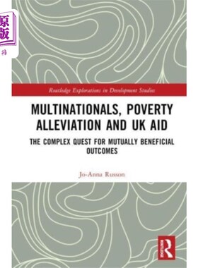 海外直订Multinationals, Poverty Alleviation and UK Aid 跨国公司、扶贫和英国援助