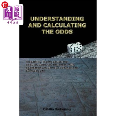 海外直订Understanding and Calculating the Odds: Probability Theory Basics and Calculus G 理解和计算赔率：概率论基础