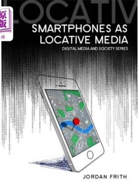海外直订Smartphones as Locative Media 智能手机作为定位媒体