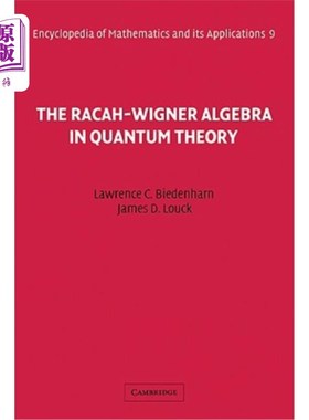 海外直订The Racah-Wigner Algebra in Quantum Theory 量子理论中的Racah-Wigner代数