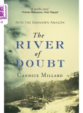 海外直订River Of Doubt 怀疑之河