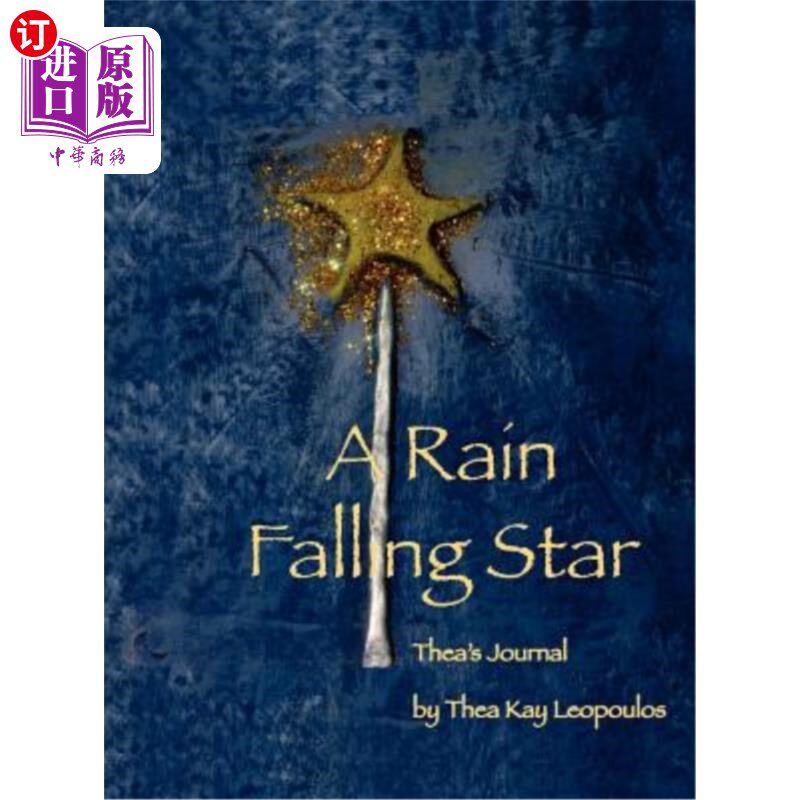 海外直订A Rain Falling Star: Thea's Journal 一颗落下的雨:西娅的日记
