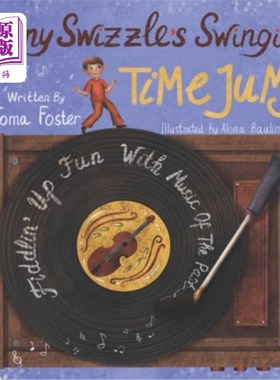 海外直订Sonny Swizzle's Swingin' Time Jump: Fiddlin' Up Fun With Music Of The Past Sonny Swizzle的sw