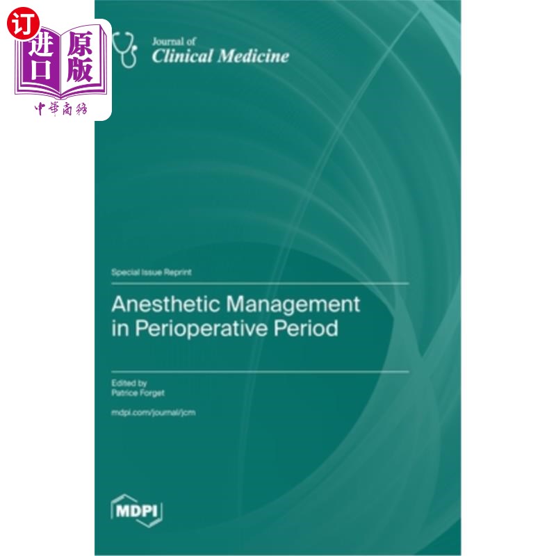 海外直订医药图书Anesthetic Management in Perioperative Period 围手术期的麻醉管理
