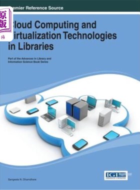 海外直订Cloud Computing and Virtualization Technologies in Libraries 图书馆的云计算和虚拟化技术