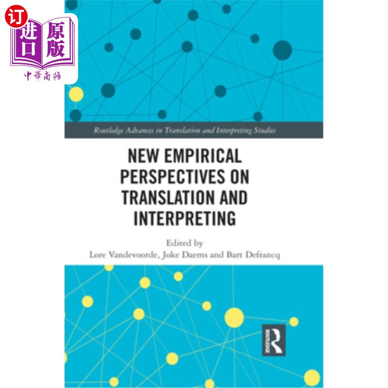 海外直订New Empirical Perspectives on Translation and Interpreting 翻译与口译的新经验视角