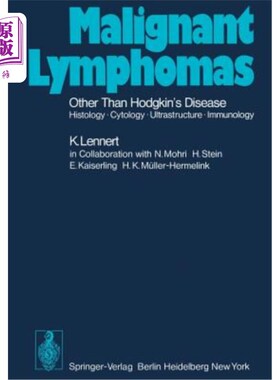 海外直订医药图书Malignant Lymphomas Other Than Hodgkin's Disease: Histology - Cytology - Ultrast 霍奇金病以外的恶性