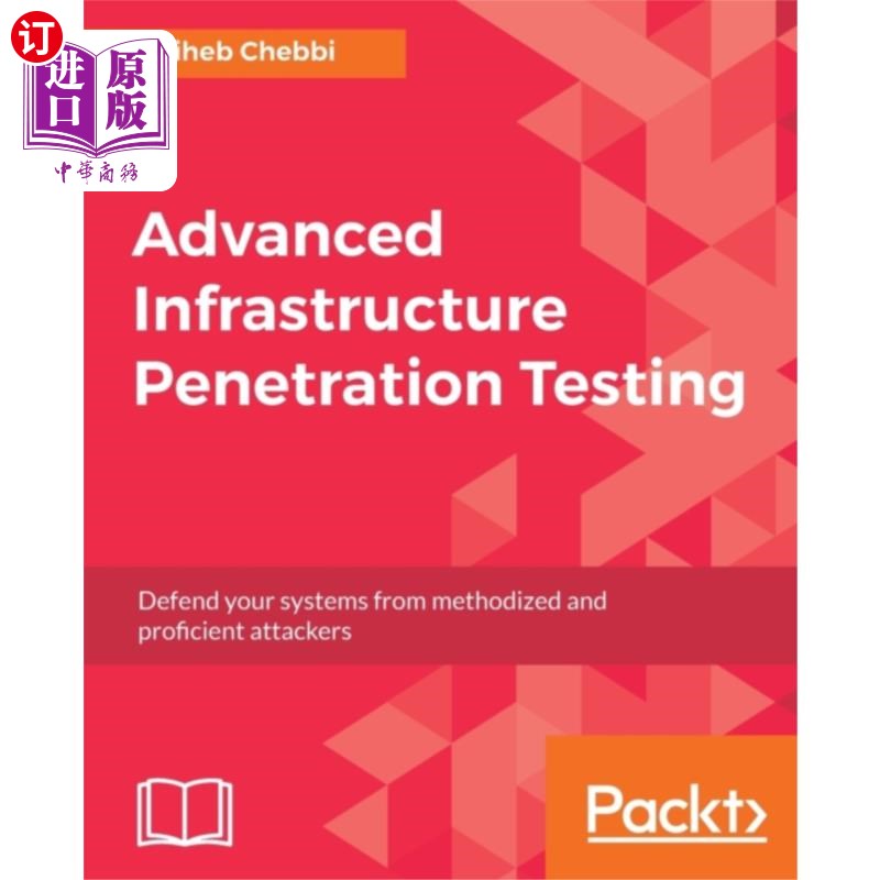 海外直订Advanced Infrastructure Penetration Testing 高级基础设施渗透测试