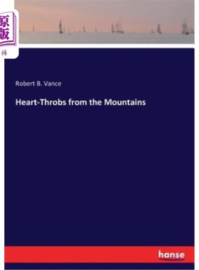 海外直订Heart-Throbs from the Mountains 山上的心跳