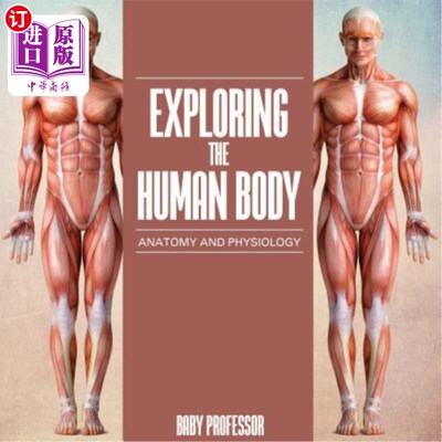 海外直订Exploring the Human Body Anatomy and Physiology 人体解剖学与生理学探索