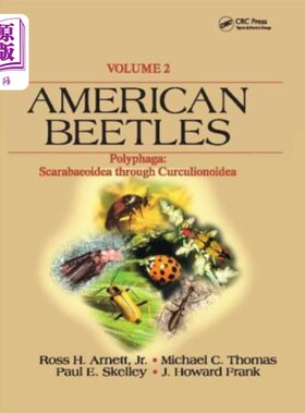 海外直订American Beetles, Volume II: Polyphaga: Scarabaeoidea Through Curculionoidea 《美国甲虫》，第二卷：食虫纲：