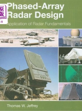 海外直订Phased-Array Radar Design: Application of Radar Fundamentals 相控阵雷达设计:雷达基础知识的应用