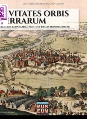 海外直订Civitates orbis terrarum: From the renaissance prints of Braun and Hogenberg 文明:来自文艺复兴时期的布劳恩