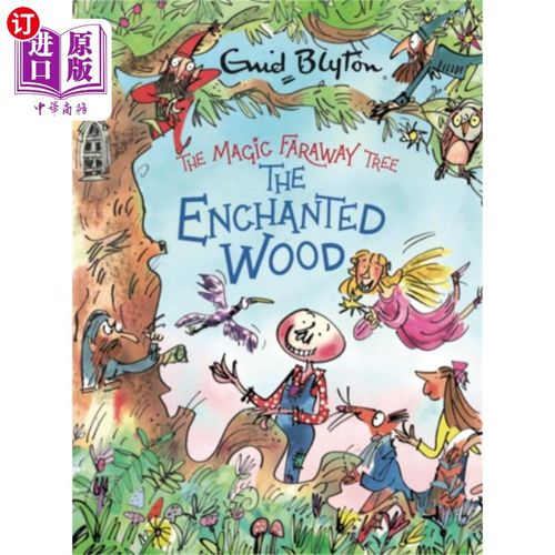 海外直订Magic Faraway Tree: The Enchanted Wood Deluxe Ed... 魔法遥远之树:魔法之木豪华版