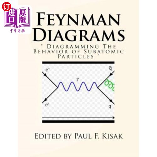 海外直订Feynman Diagrams: 