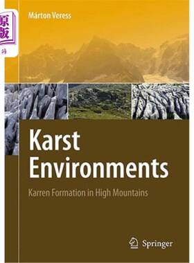 海外直订Karst Environments: Karren Formation in High Mountains 喀斯特环境:高山卡伦组
