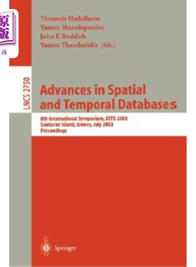 海外直订Advances in Spatial and Temporal Databases: 8th International Symposium, Sstd 20 时空数据库的进展:第8届国际