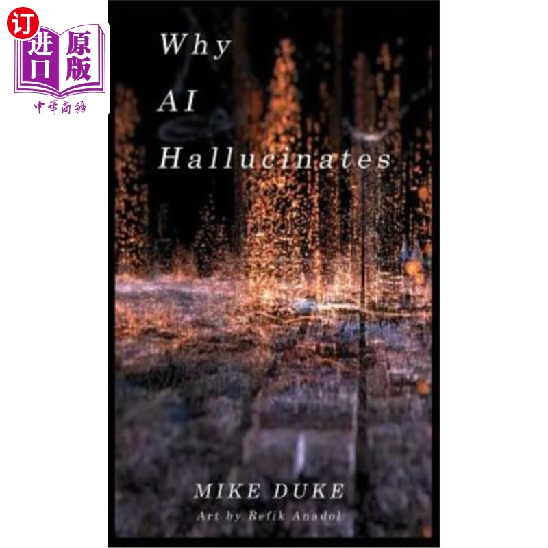 海外直订Why AI Hallucinates: The BotVerse Begins 人工智能产生幻觉的原因：僵尸世界开始了