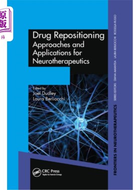 海外直订医药图书Drug Repositioning: Approaches and Applications for Neurotherapeutics 药物重新定位:神经治疗学的途径