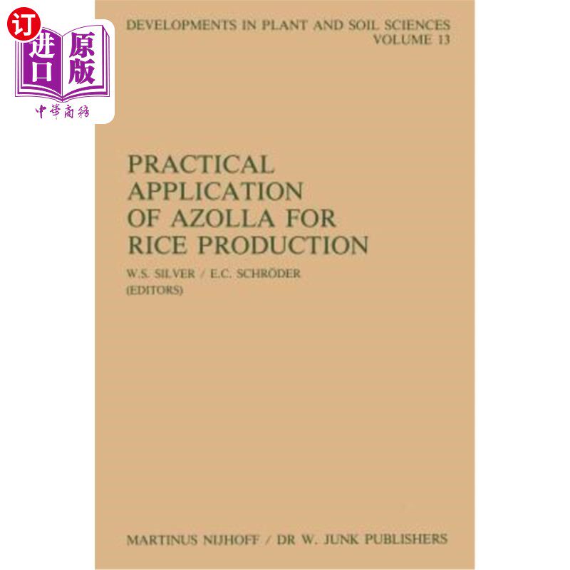 海外直订Practical Application of Azolla for Rice Production: Proceedings of an Internati Azolla在水稻生产中的实际