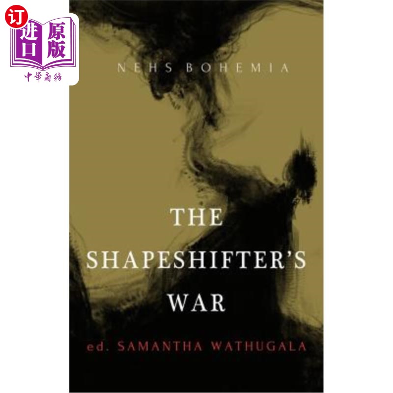 海外直订The Shapeshifter's War 变形的过程的战争