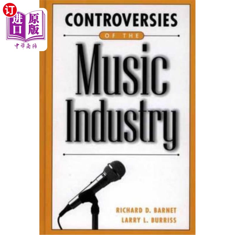 海外直订Controversies of the Music Industry 音乐产业的争议