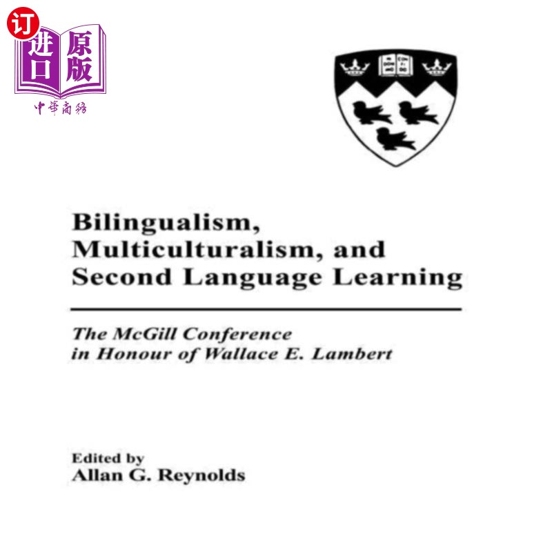 海外直订Bilingualism, Multiculturalism, and Second Langu... 双语、多元文化和第二语言学习