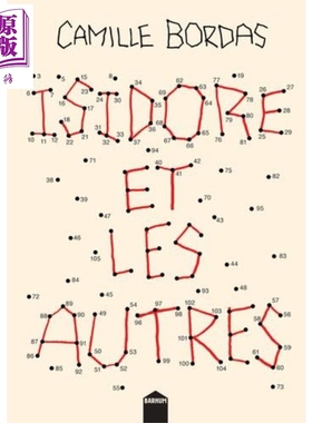 【法文版】如何在人群中表现 佛罗里达大学教师创意写作 Isidore et les autres 法文原版 CAMILLE BORDAS【中商原版】