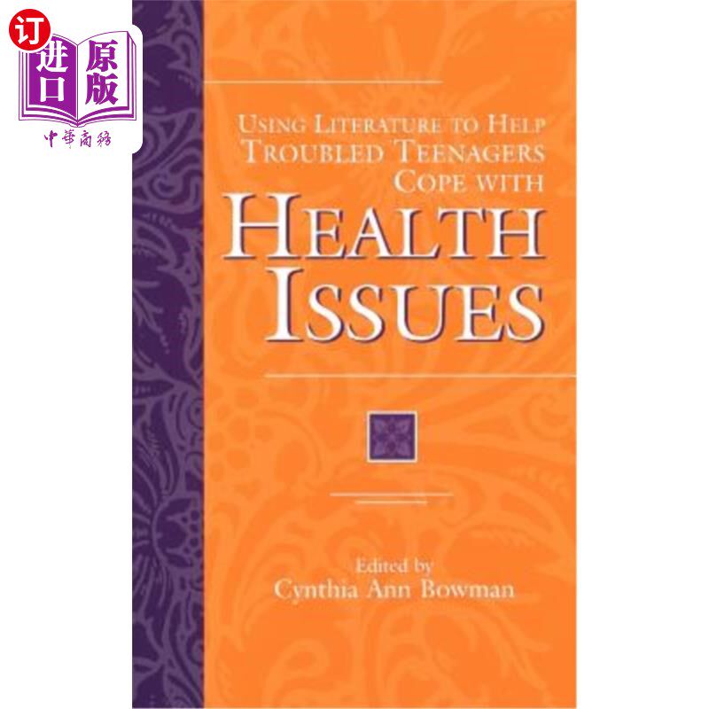 海外直订医药图书Using Literature to Help Troubled Teenagers Cope with Health Issues 用文学作品帮助问题青少年应对健