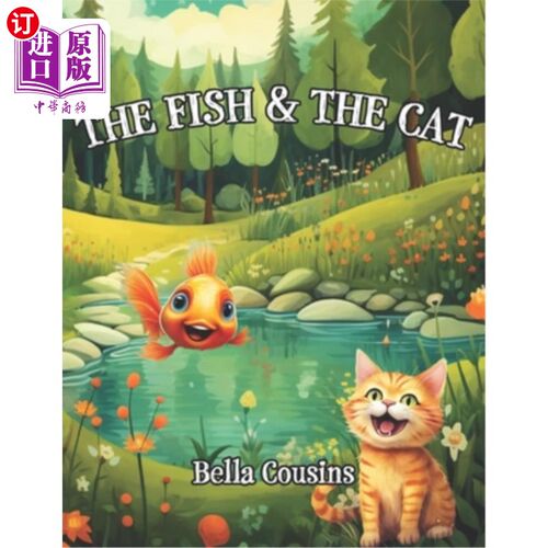 海外直订The Fish and The Cat 鱼和猫