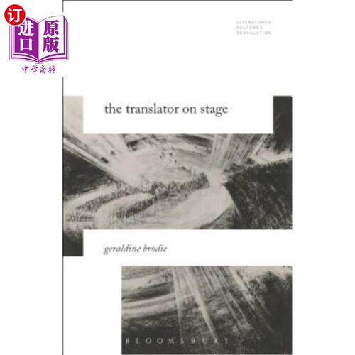 海外直订The Translator on Stage 舞台上的翻译