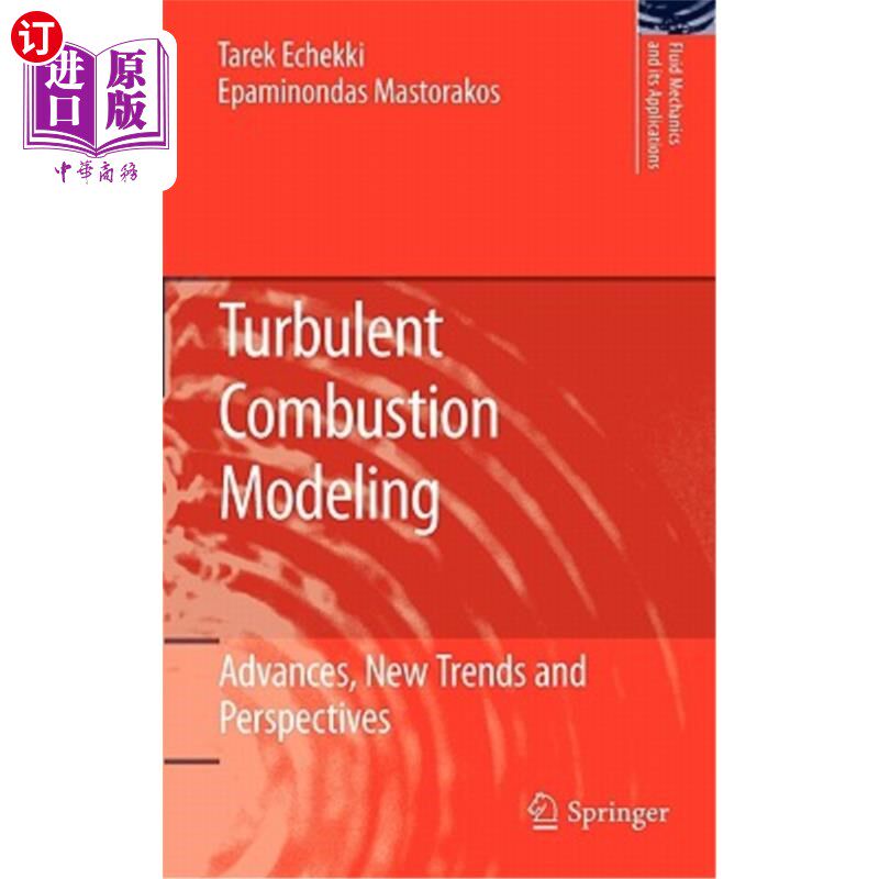 海外直订Turbulent Combustion Modeling: Advances, New Trends and Perspectives 湍流燃烧模拟:进展、新趋势和展望