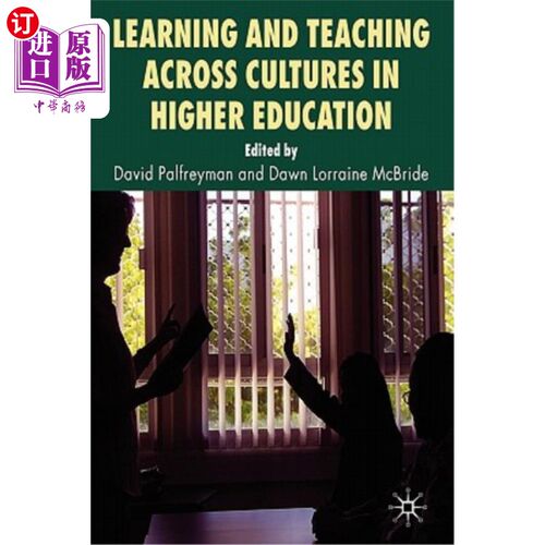 海外直订Learning and Teaching Across Cultures in Higher Education 高等教育中的跨文化学习与教学
