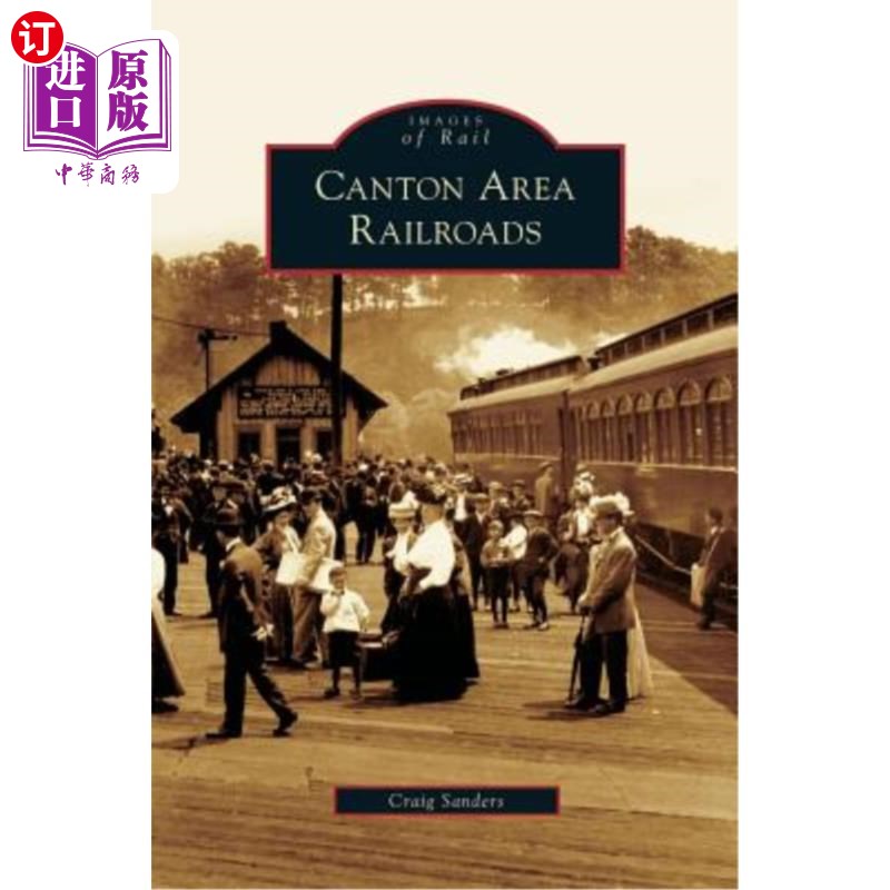 海外直订Canton Area Railroads 广州地区铁路