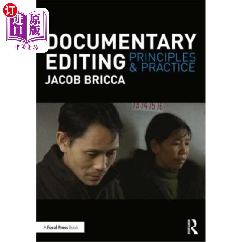 海外直订Documentary Editing: Principles & Practice 文献编辑：原则与实践