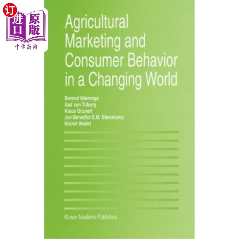 海外直订Agricultural Marketing and Consumer Behavior in a Changing World 变化世界中的农业营销与消费者行为