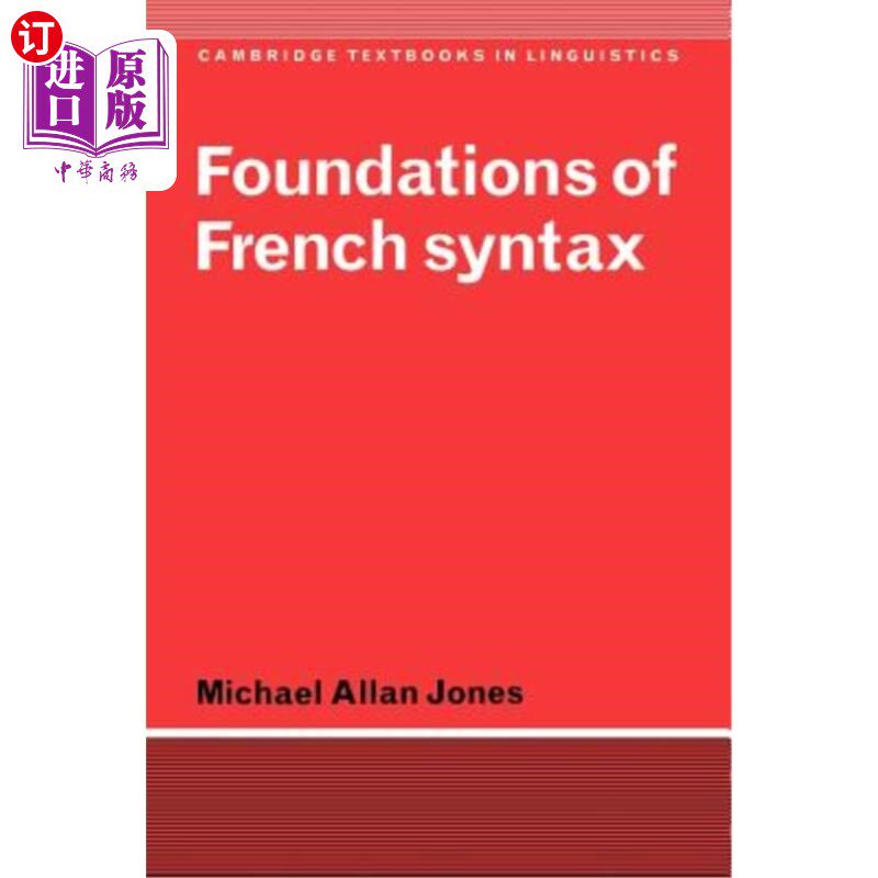 海外直订Foundations of French Syntax 法语语法基础