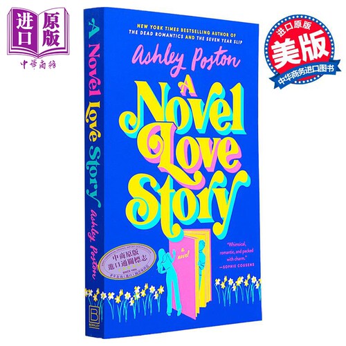 小说般的爱情故事 A Novel Love Story 英文原版 Ashley Poston 现代小说 国际流行小说 爱情小说【中商原版】