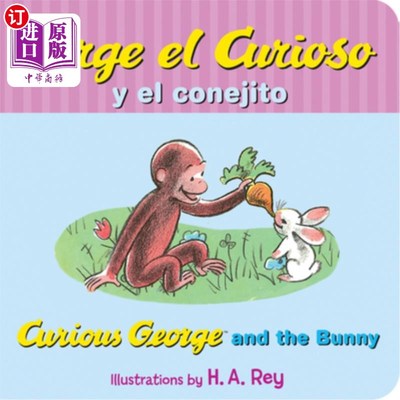 海外直订西班牙语 Jorge El Curioso Y El Conejito: Curious George and the Bunny (Spanish Edition) Jorge E