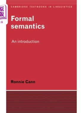 海外直订Formal Semantics: An Introduction 形式语义学：引言