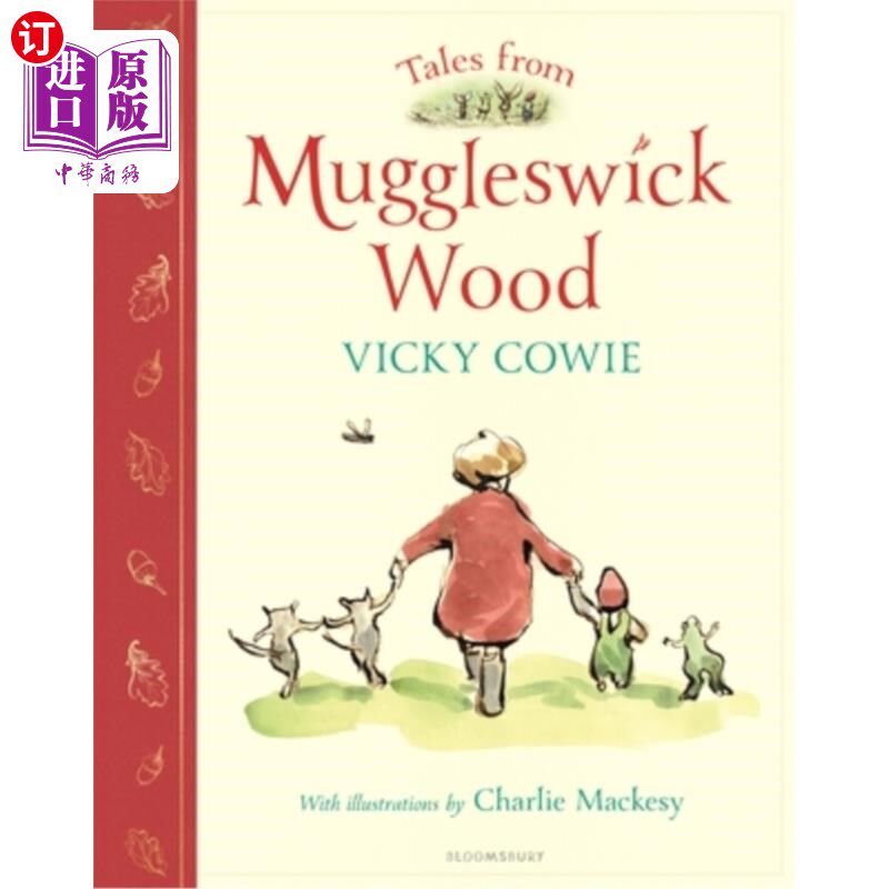 海外直订Tales from Muggleswick Wood: A Magical Bedtime Treasury 麻瓜威克森林故事:睡前魔法宝库