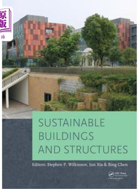 海外直订Sustainable Buildings and Structures: Proceedings of the 1st International Confe 可持续建筑与结构:第一届可