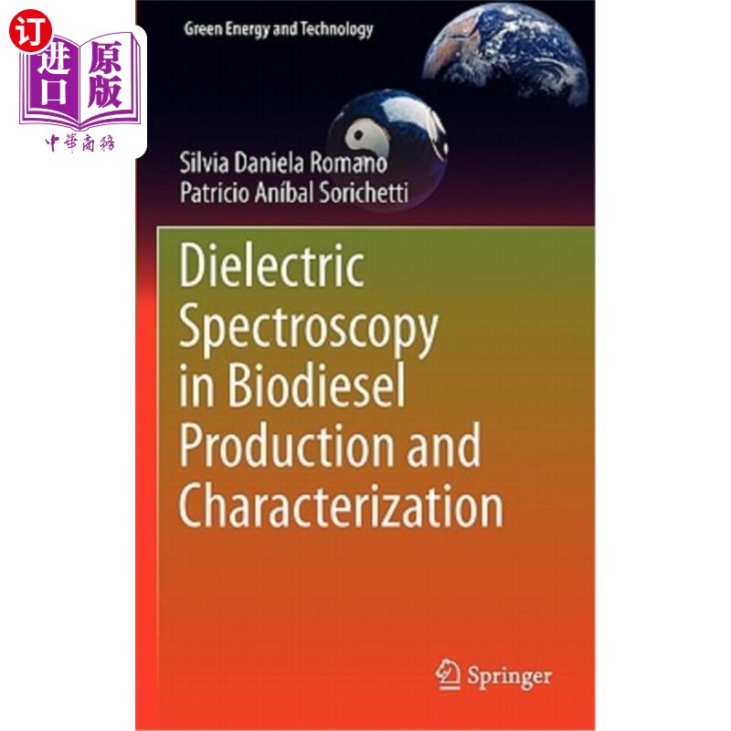 海外直订dielectric spectroscopy in biodiesel production and